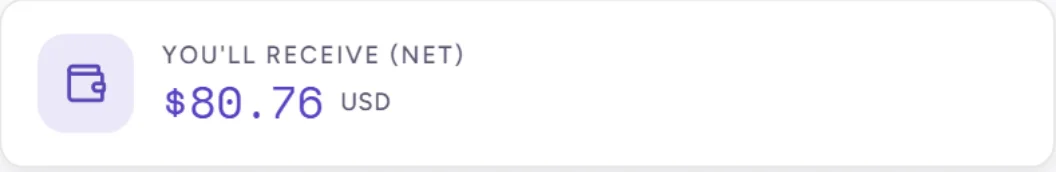 Calculator result: you would receive 80.76 dollars net